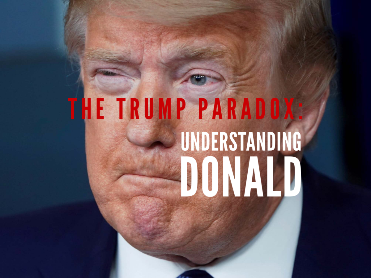 The Trump Paradox: Understanding Donald.