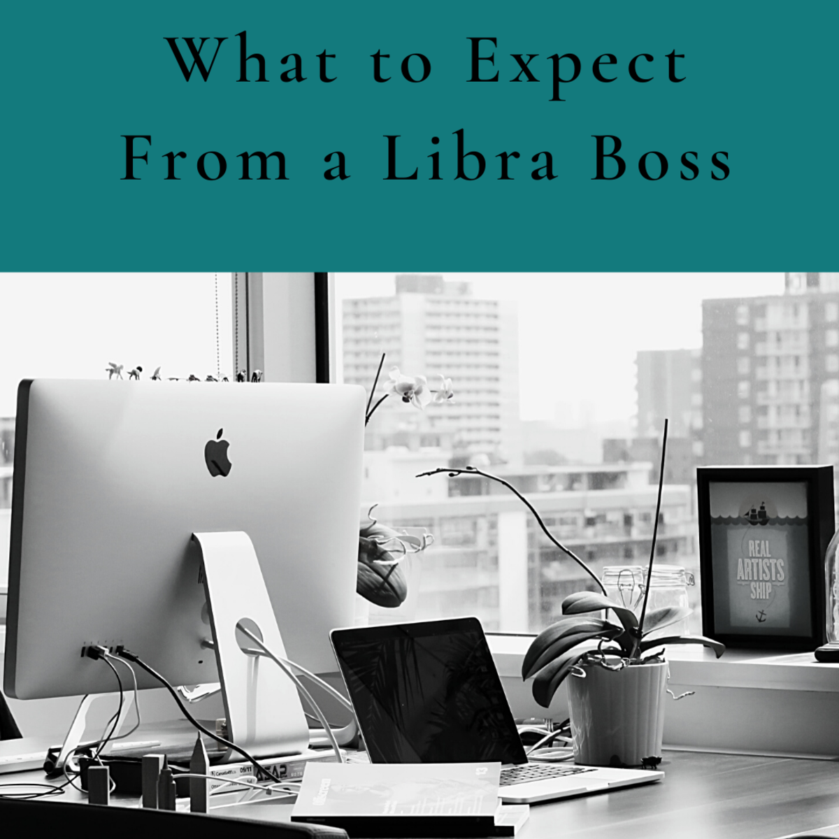 Libras don't make for the best bosses.