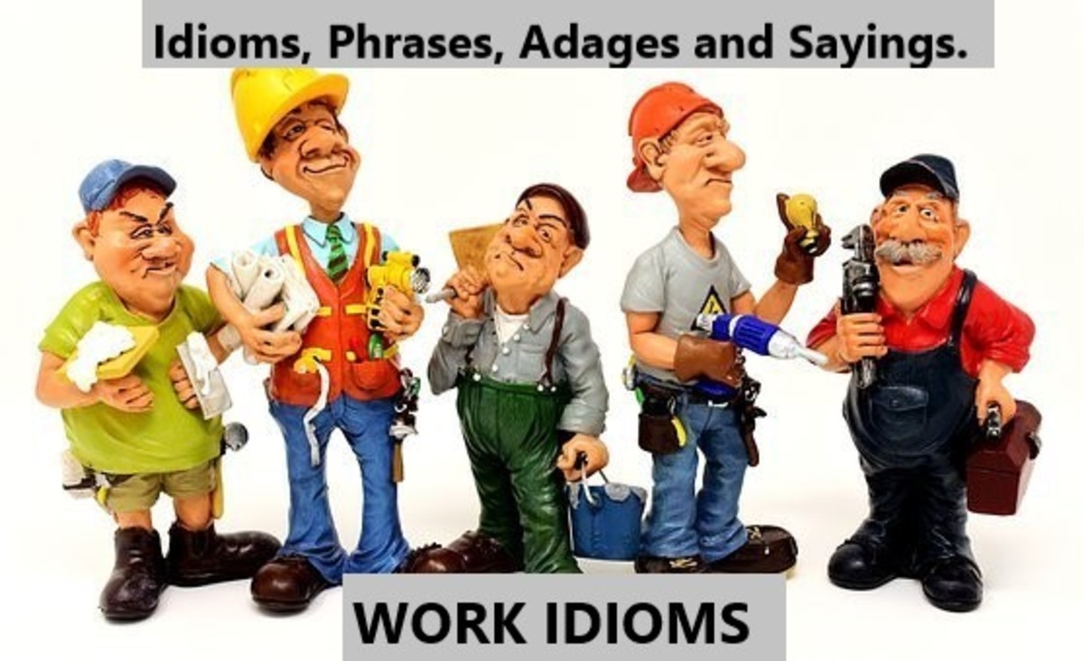 25 Idioms and Expressions With the Word Work