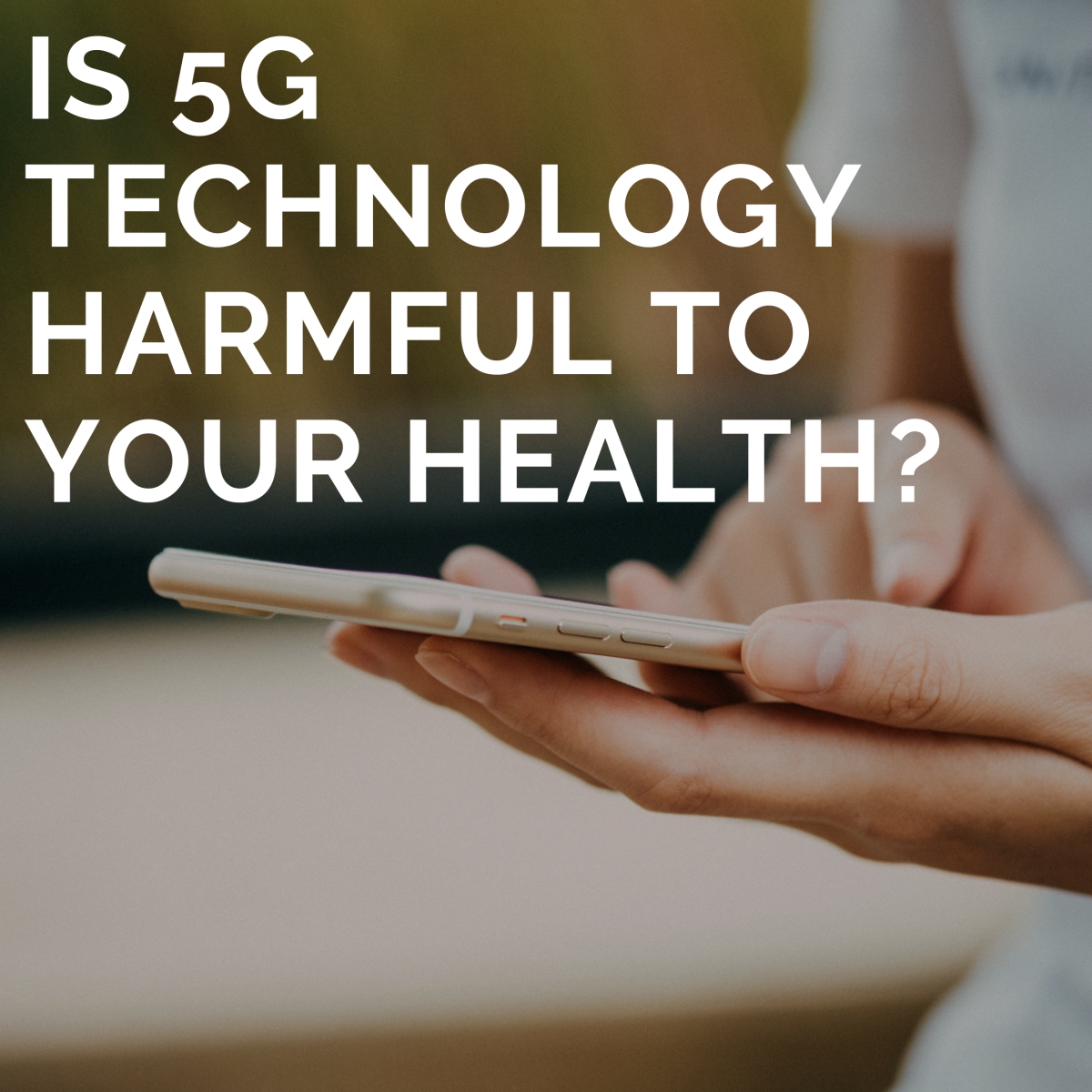 Are 5G Wireless Networks Safe? The Dangers of 5G EMFs