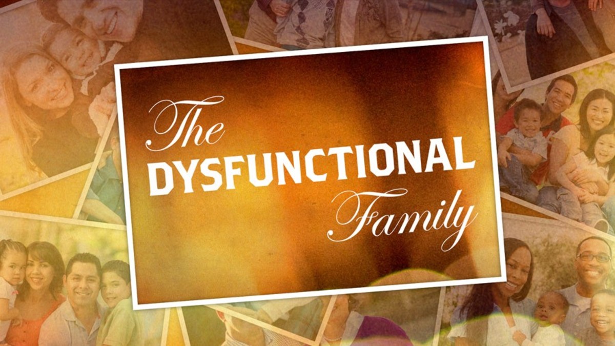 Dysfunctional Families and What We Know About Them