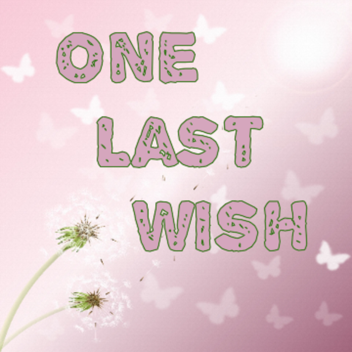 Poem One Last Wish LetterPile