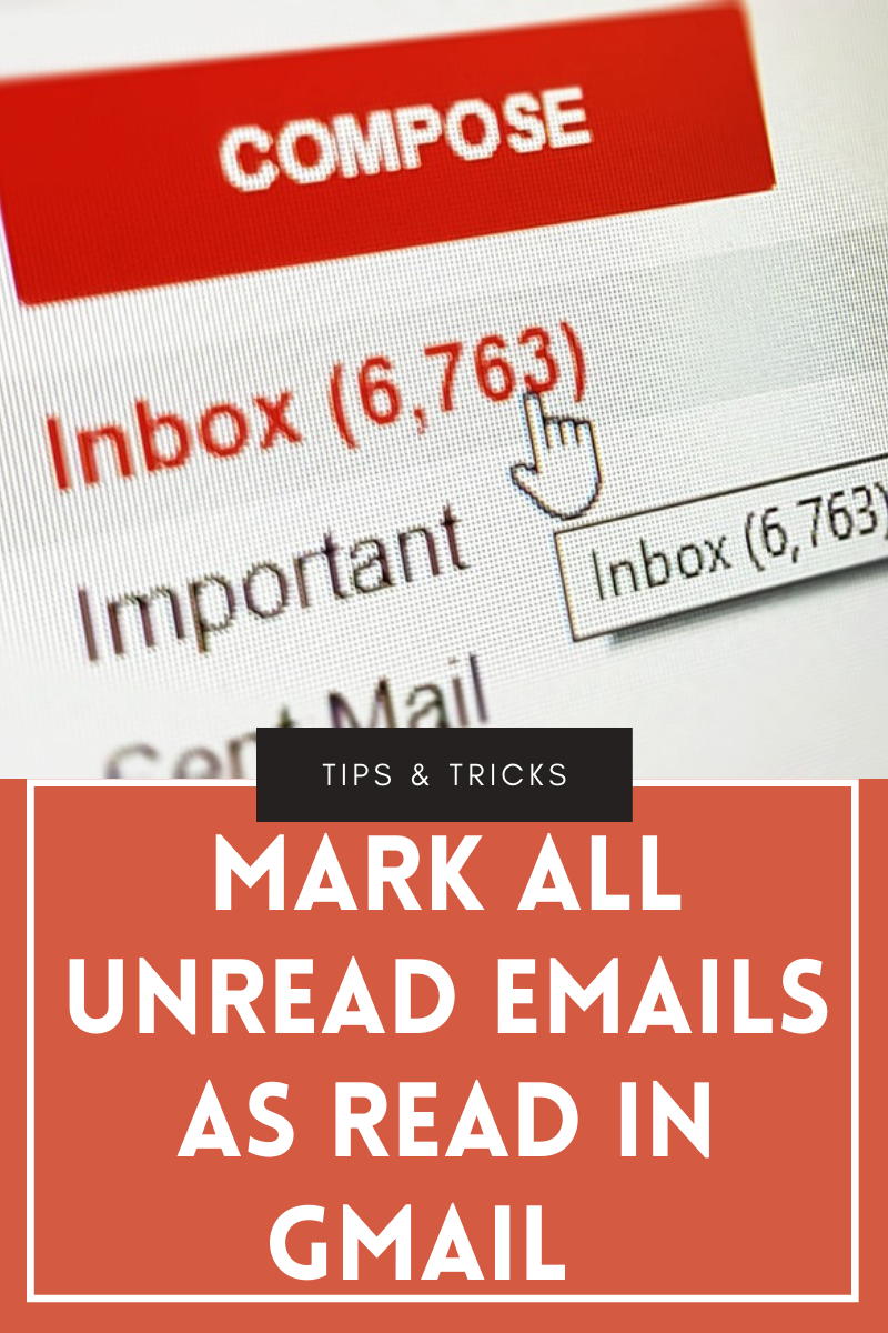 How to Mark All Unread Emails as Read in Gmail