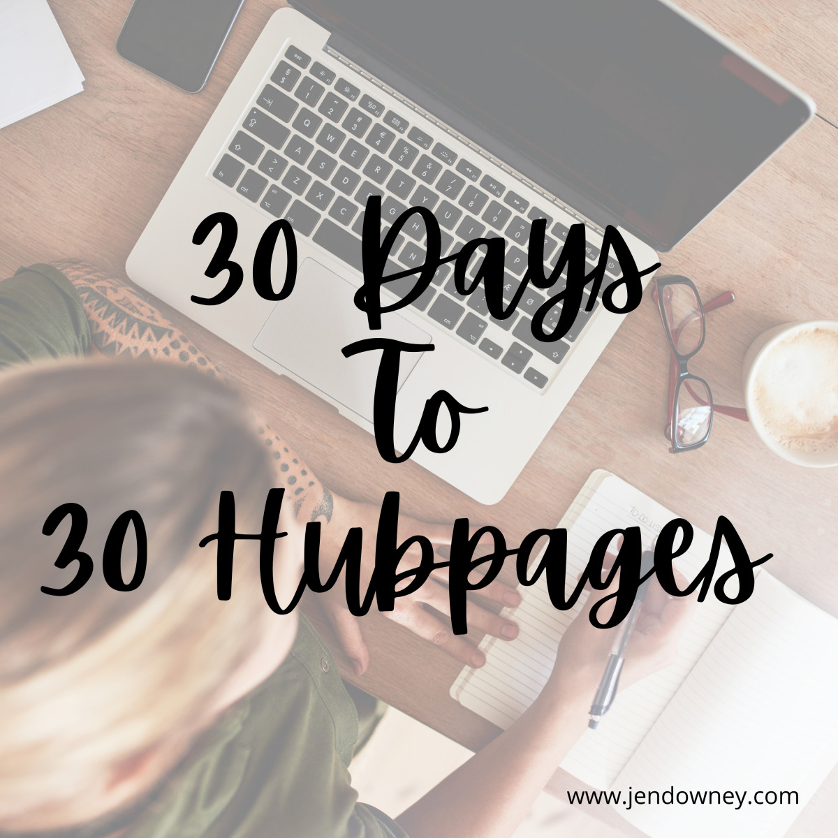 30 Days to 30 Hubpages