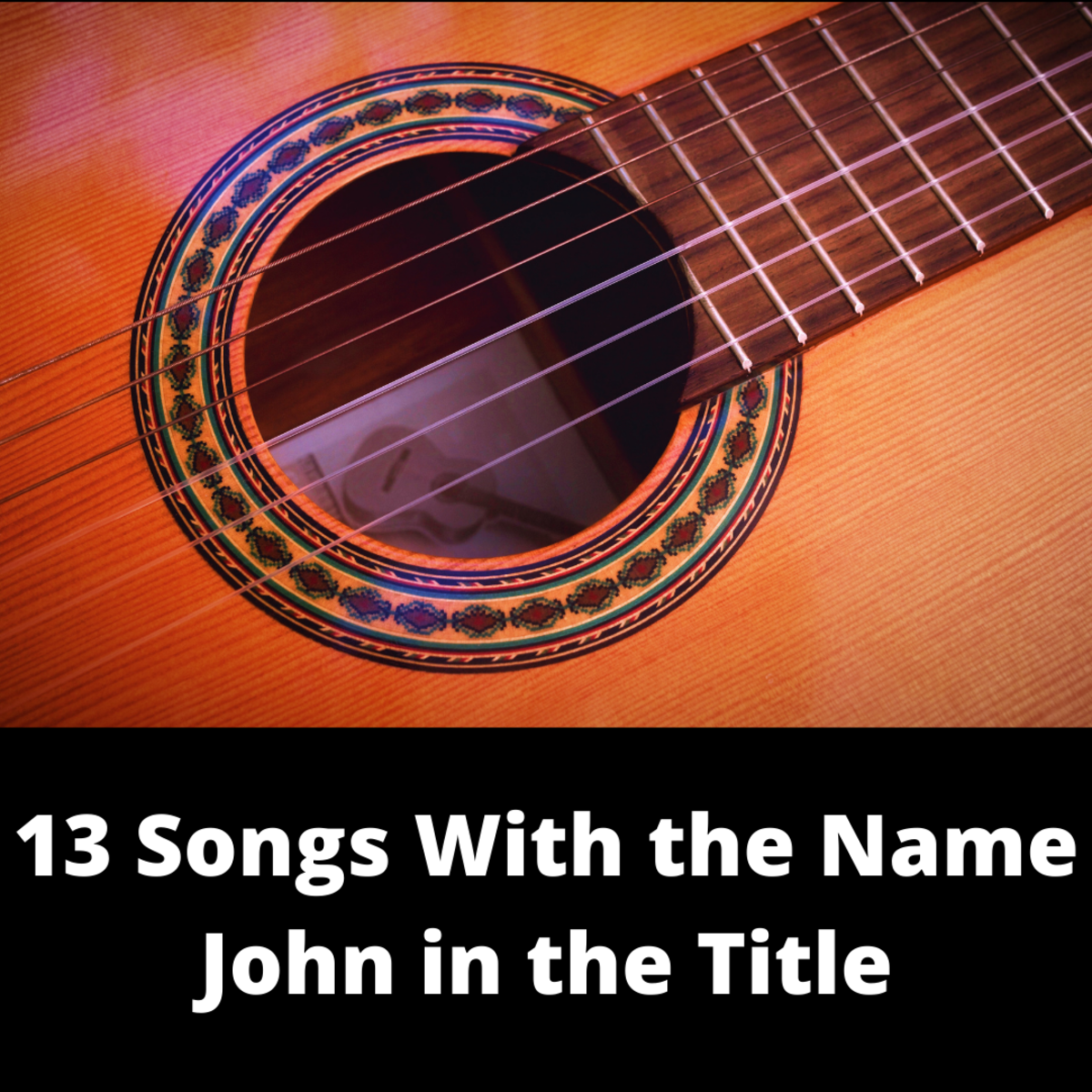 13 Songs With The Name John In The Title Spinditty