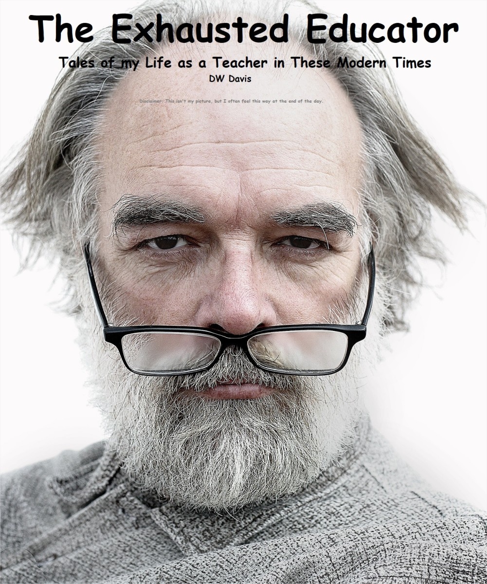 Tales of the Exhausted Educator Volume 002