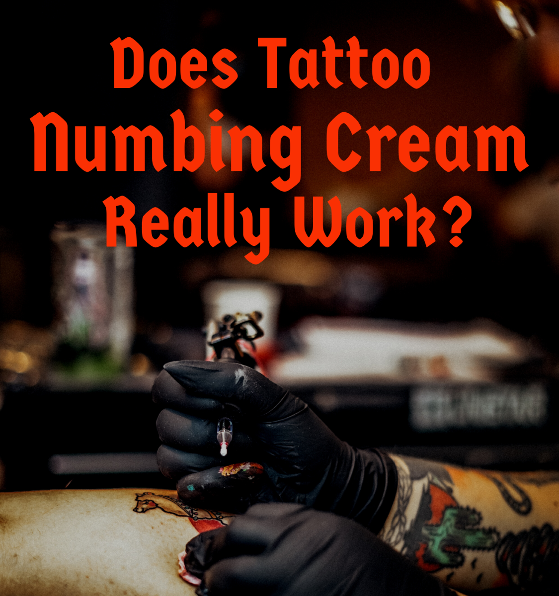Do tattoo numbing creams work, and if so, how?