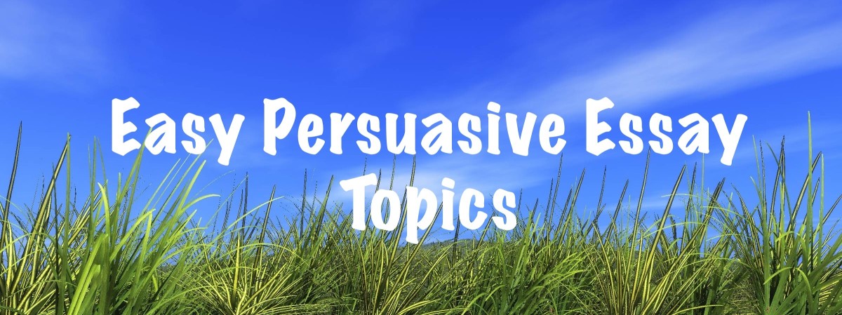 120_persuasive-essay-topics