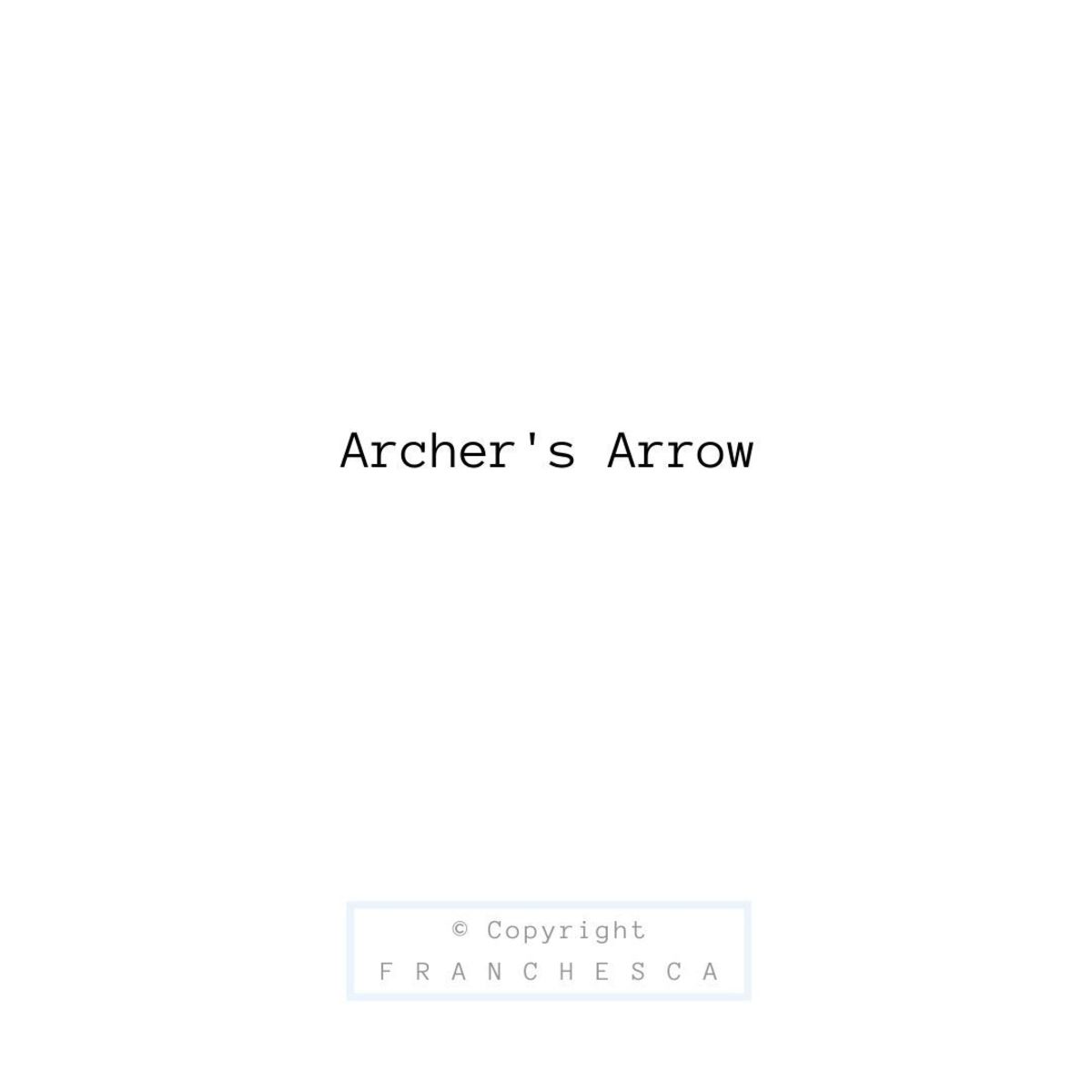 6th Article Archer's Arrow LetterPile Writing and Literature