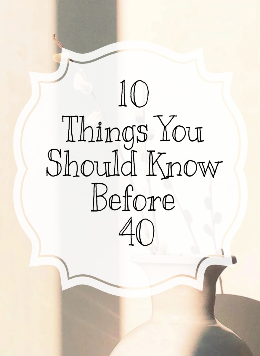 10-things-you-should-know-before-40