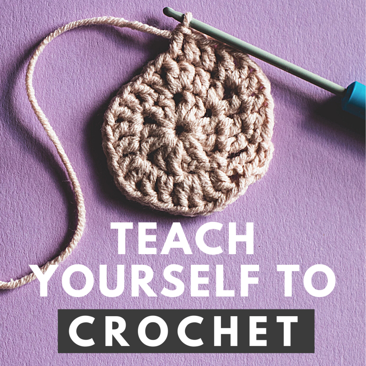 How to Crochet: A Beginner's Guide With Photos and Videos