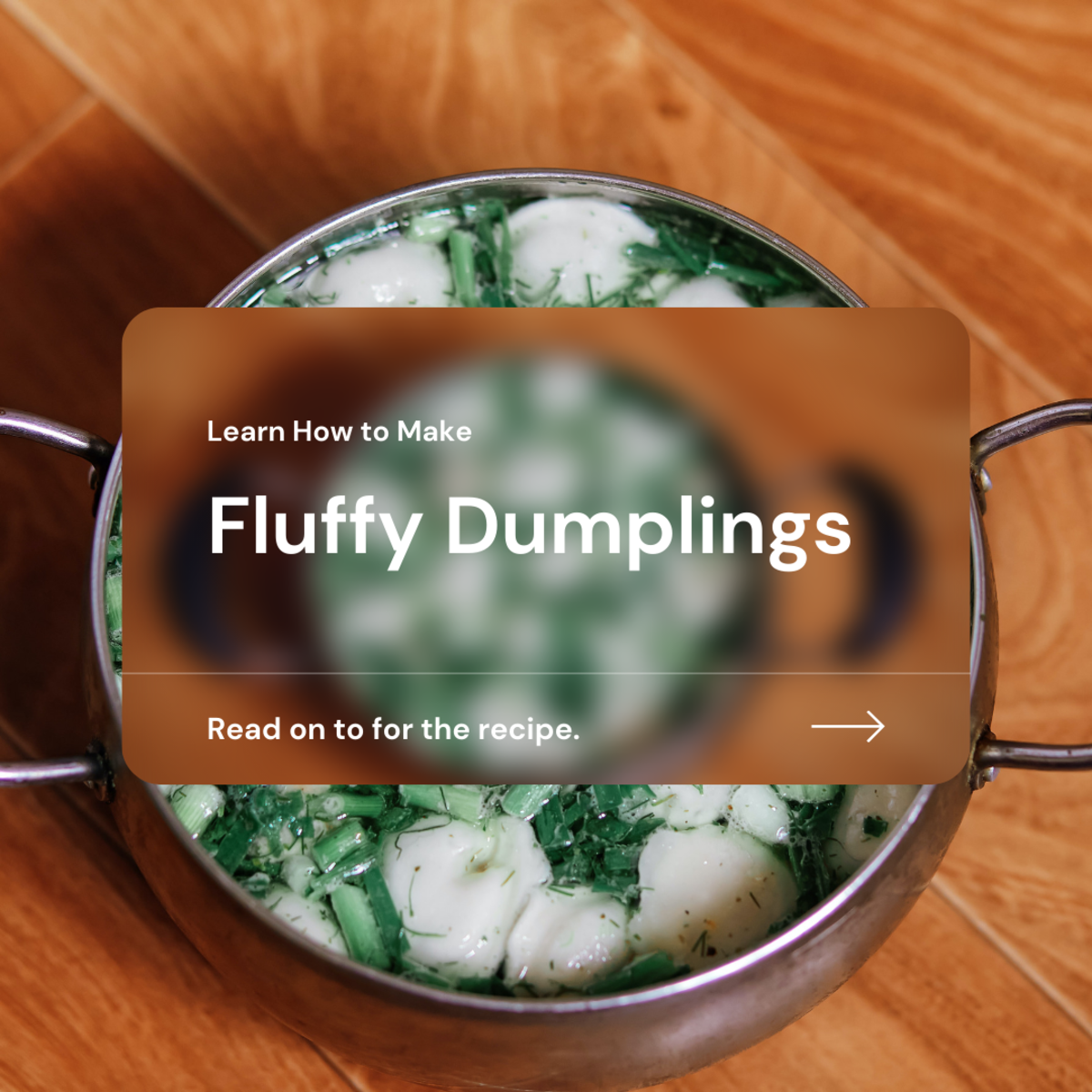 Fluffy dumplings