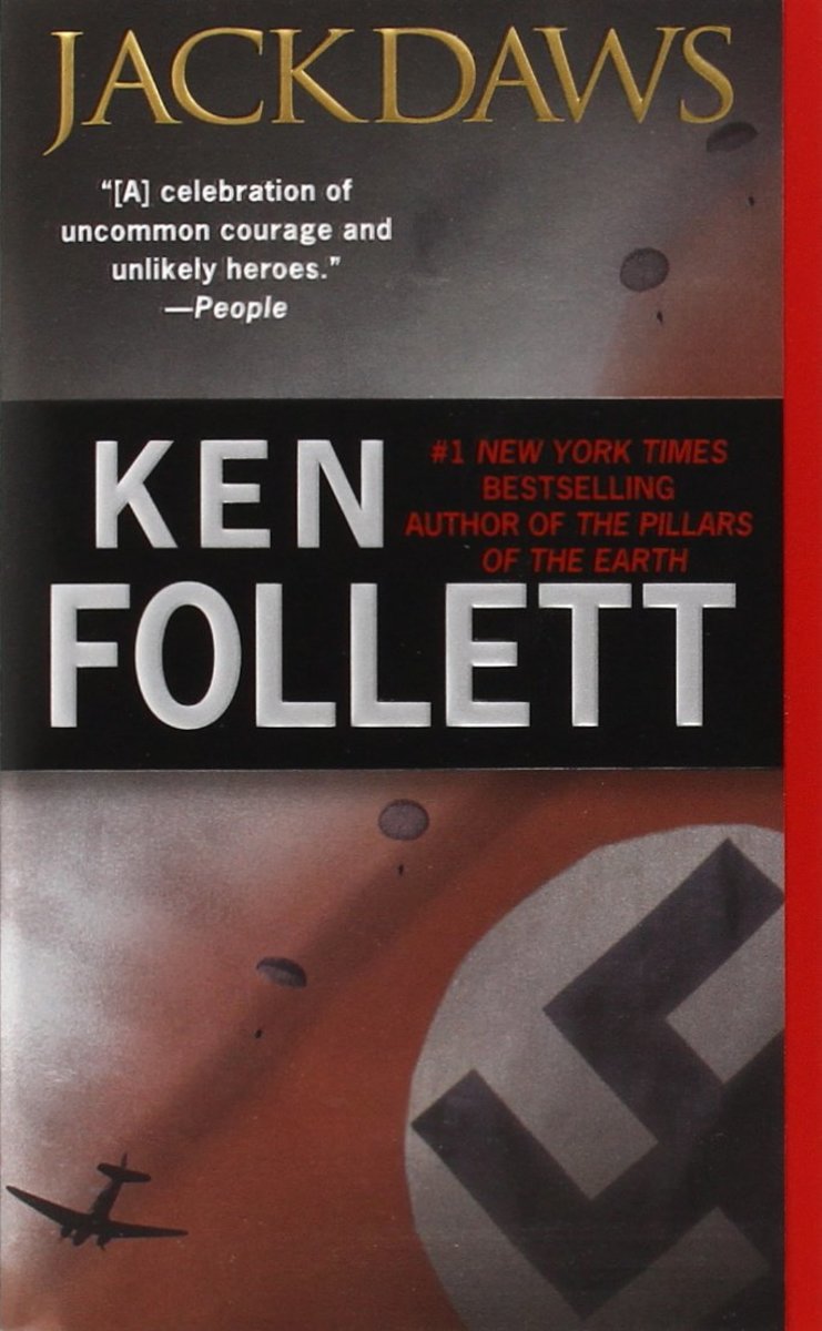 book-reviews-a-thriller-from-world-war-ii-by-ken-follet-jack-daw