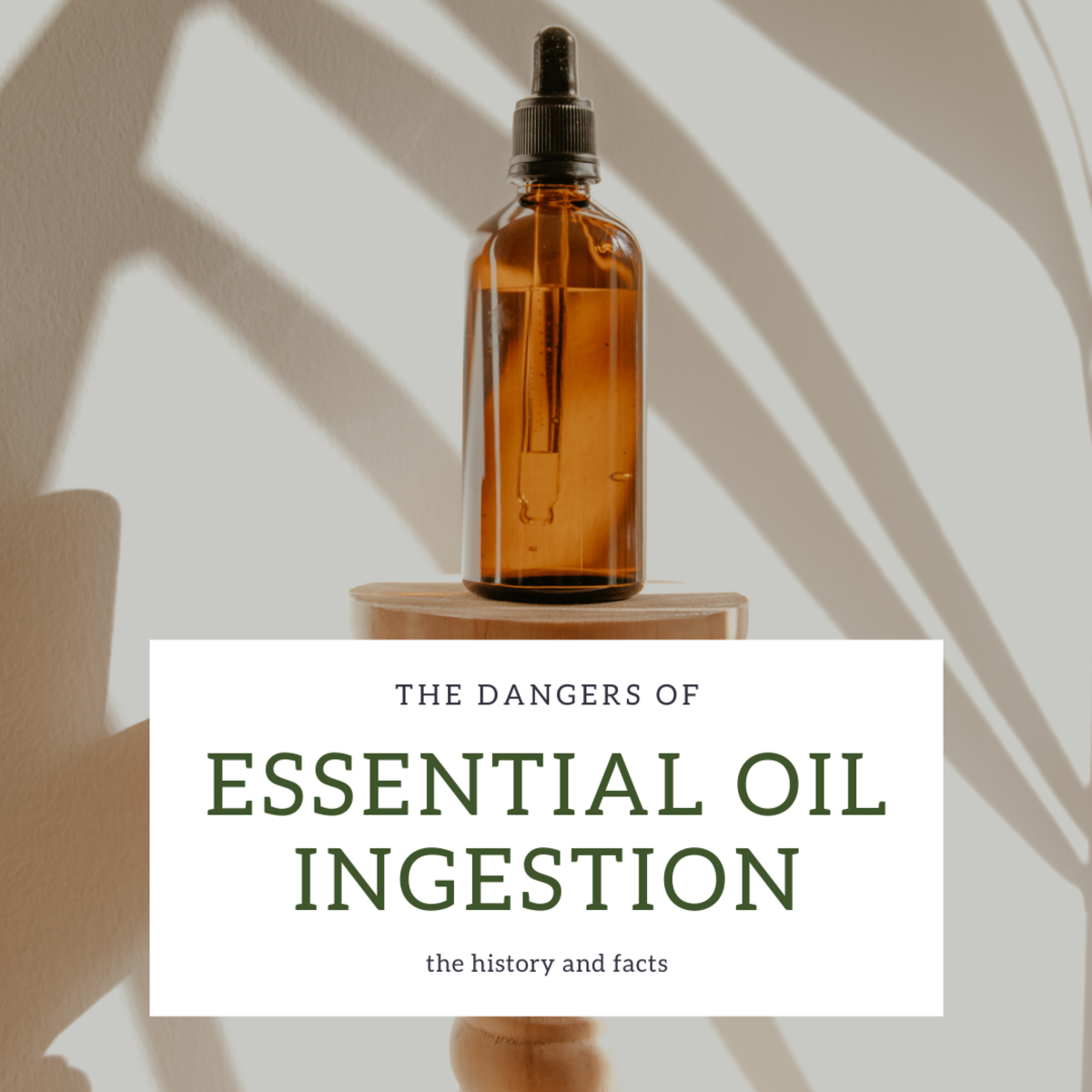 Essential Oil Ingestion: Documented Side Effects, Injuries, and Deaths