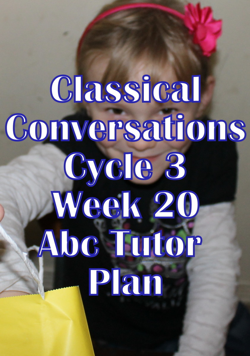 Classical Conversations CC Cycle 3 Week 20 Lesson for Abecedarians - CC C3W20