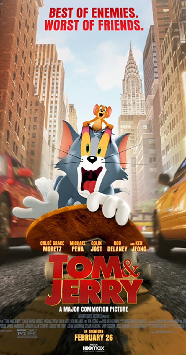 "Tom & Jerry (2021 film)" Movie Poster. A revival of an old classic that doesn't seem to match the original. 