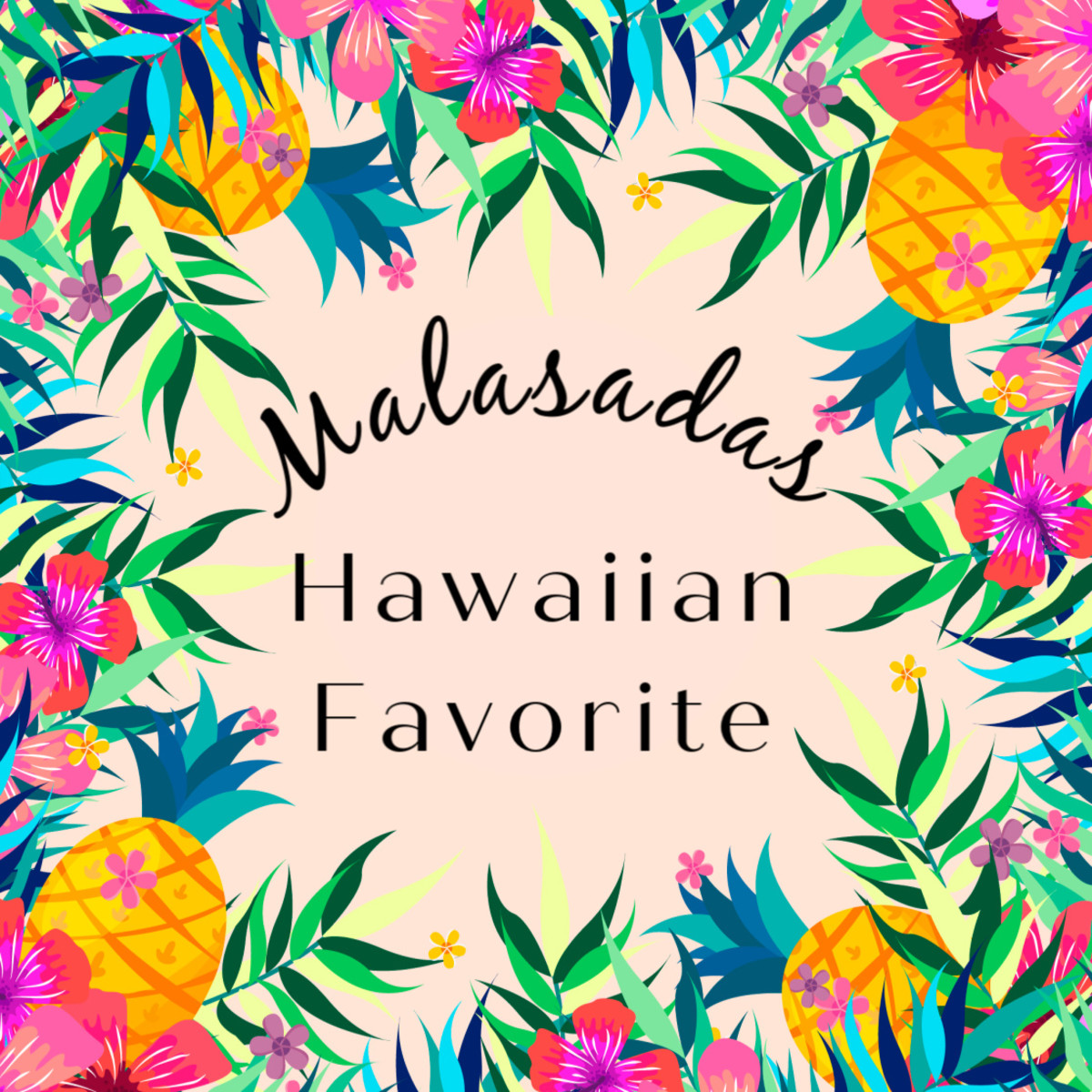 Hawaiian Favorites: Malasadas, the Portuguese Doughnut Recipe