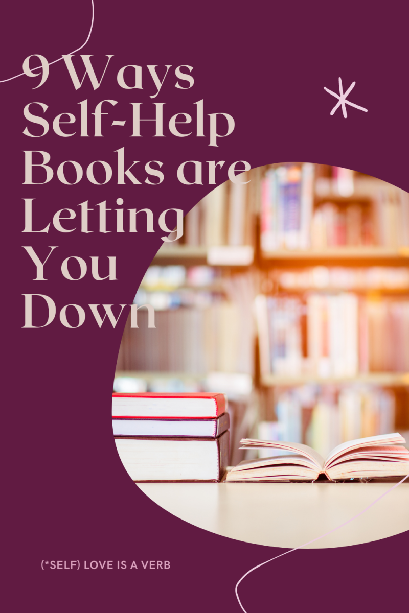 Self Help books frequently make promises they can't keep. If you're addicted to self-help and not getting results, these 9 reasons could be why.