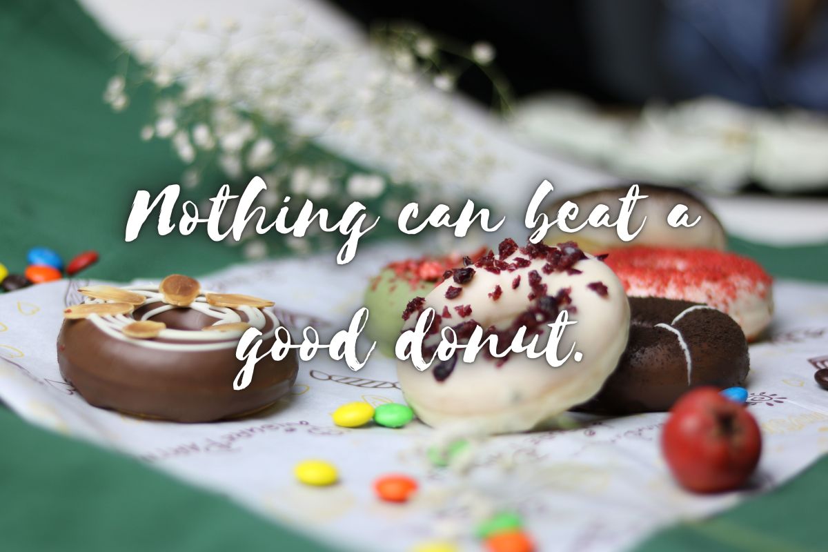 150  Donut Quotes and Caption Ideas for Instagram - 37