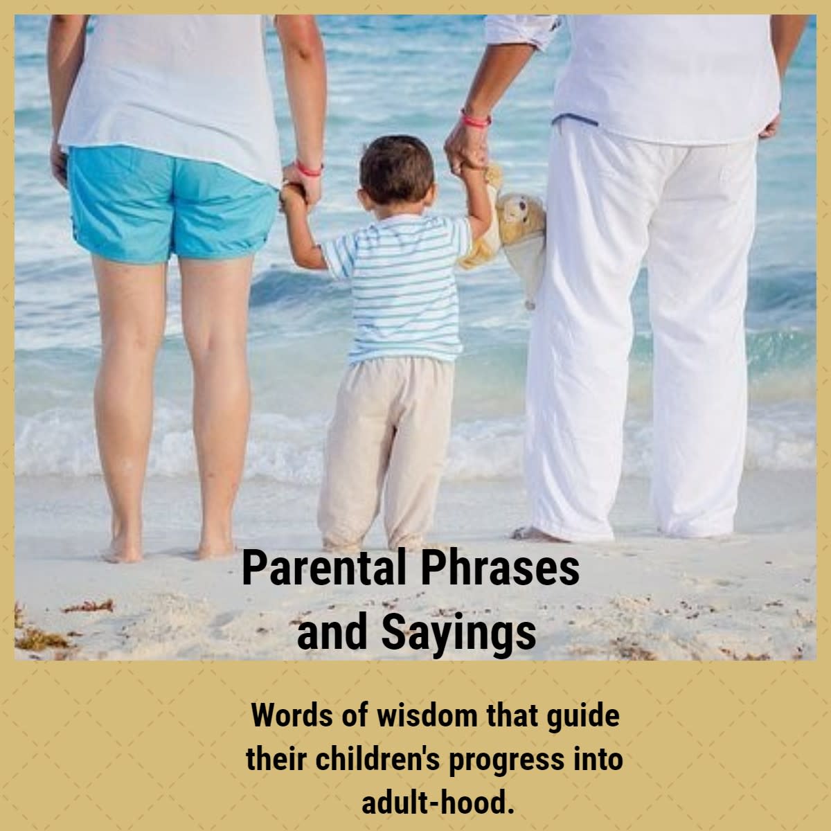 Parental Phrases and Sayings