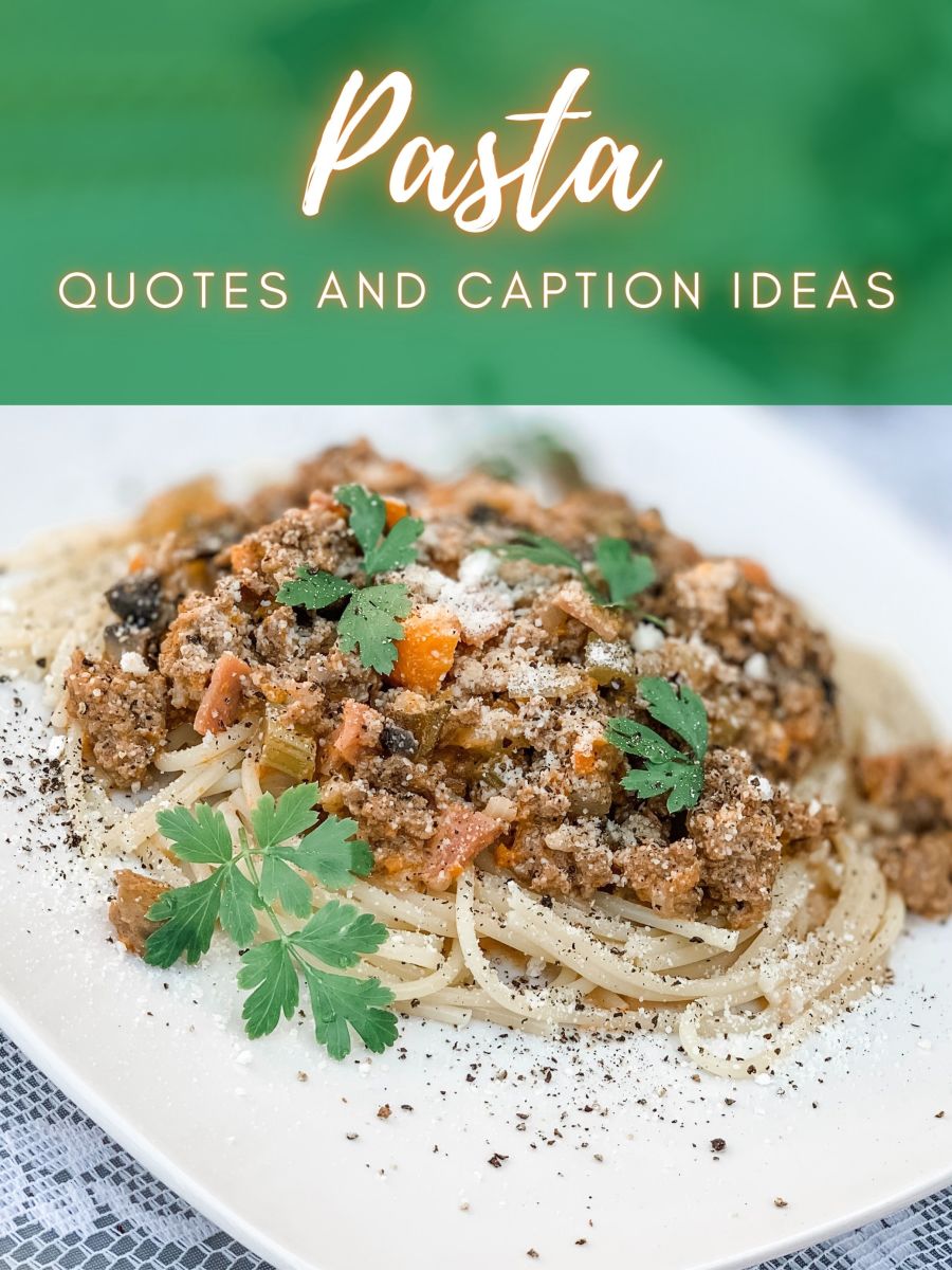 Pasta Quotes and Caption Ideas