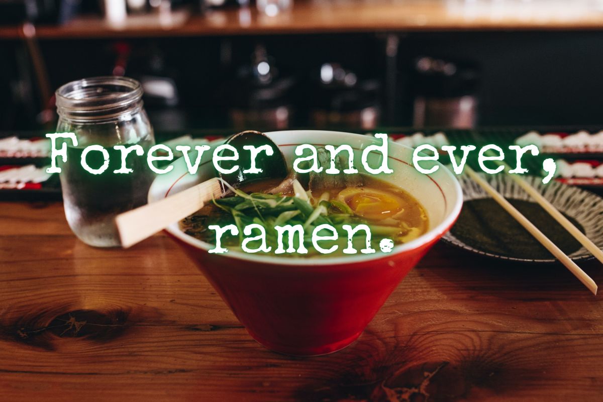 150  Ramen Quotes and Caption Ideas for Instagram - 59