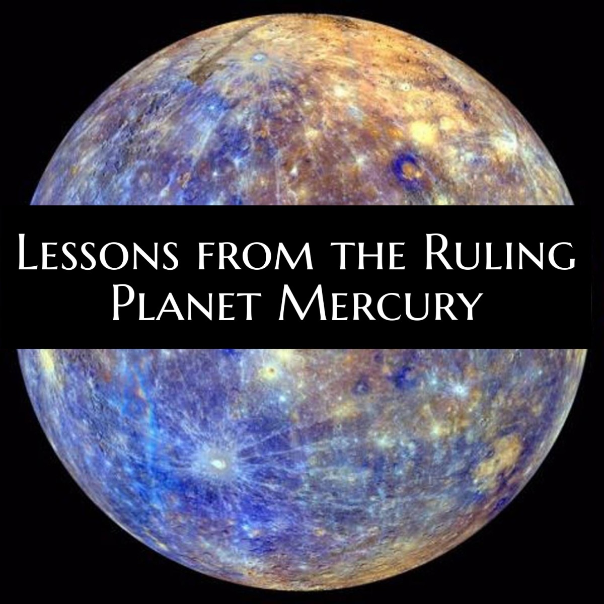 everything-you-need-to-know-about-the-ruling-planet-mercury