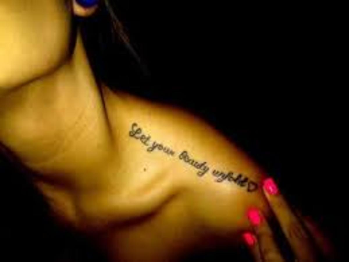 Text tattoos or tattoos with more than one written word are generally considered more feminine.