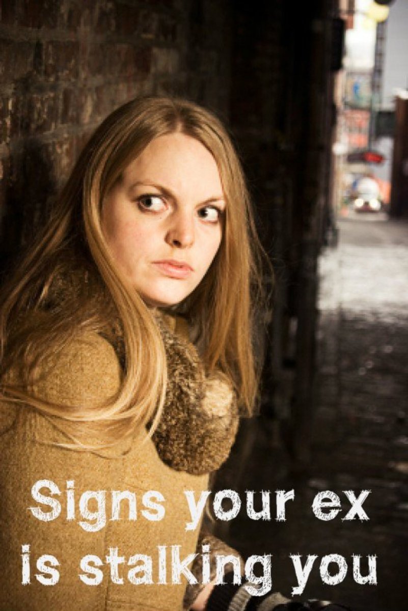 5 Ways to Tell If Your Ex Is Stalking You