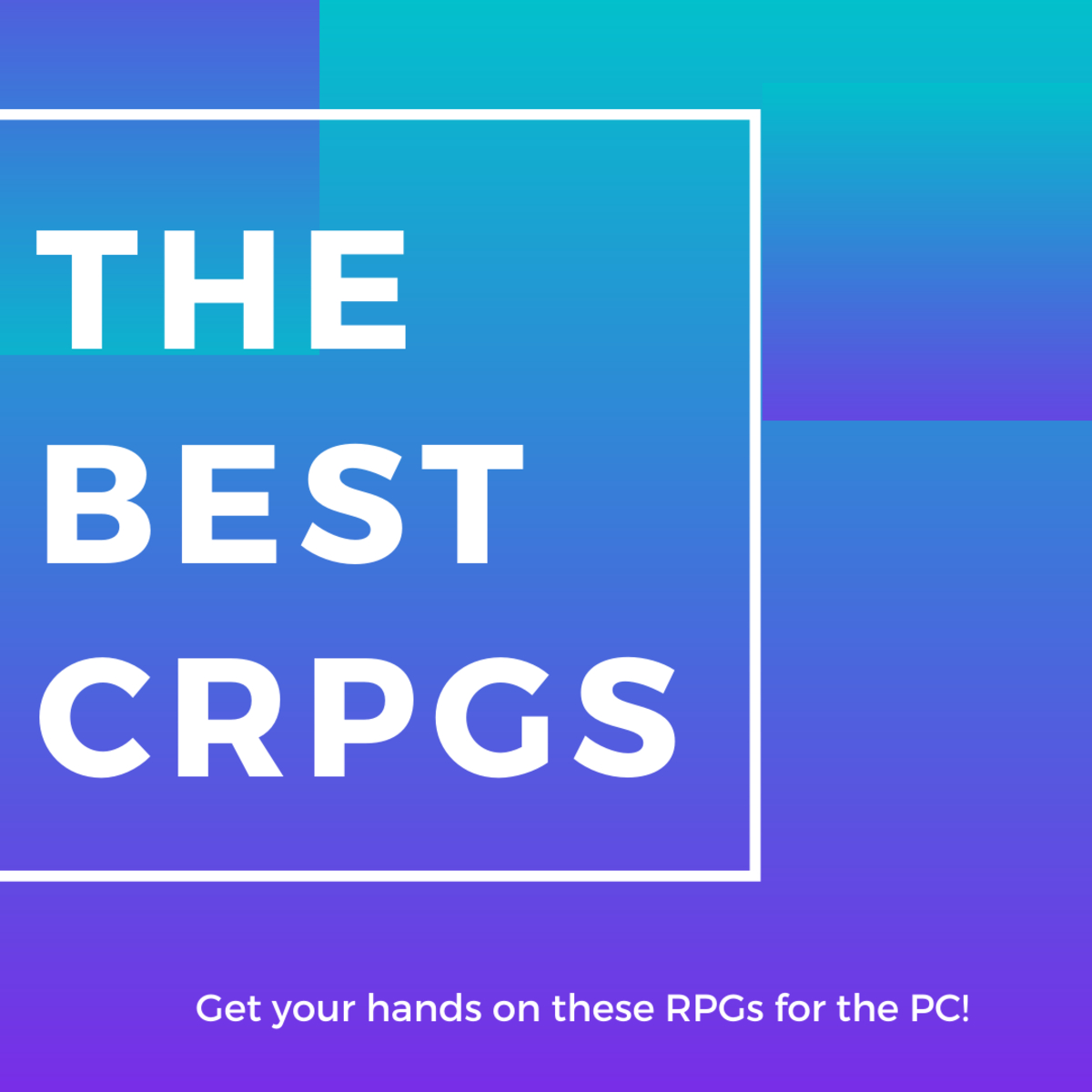 Top 30 Best CRPGs Ever