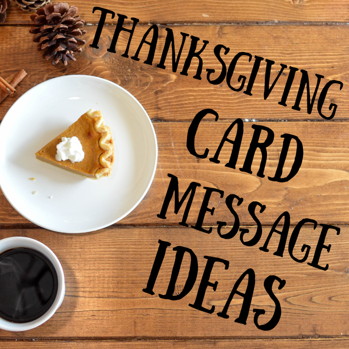 What should you write in a Thanksgiving card?