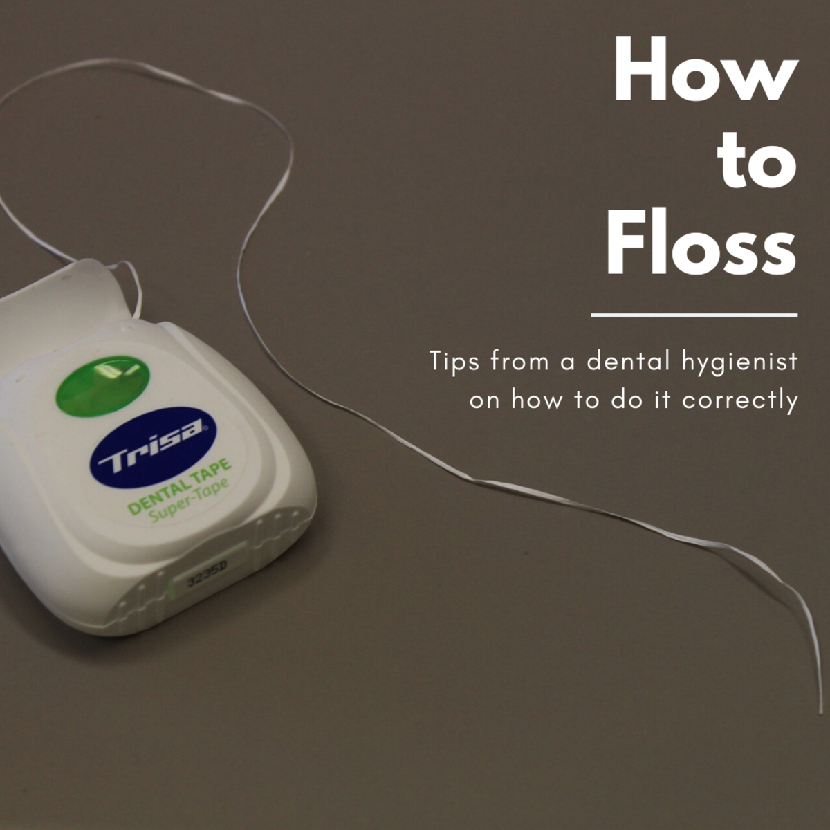 How to Floss Your Teeth Correctly