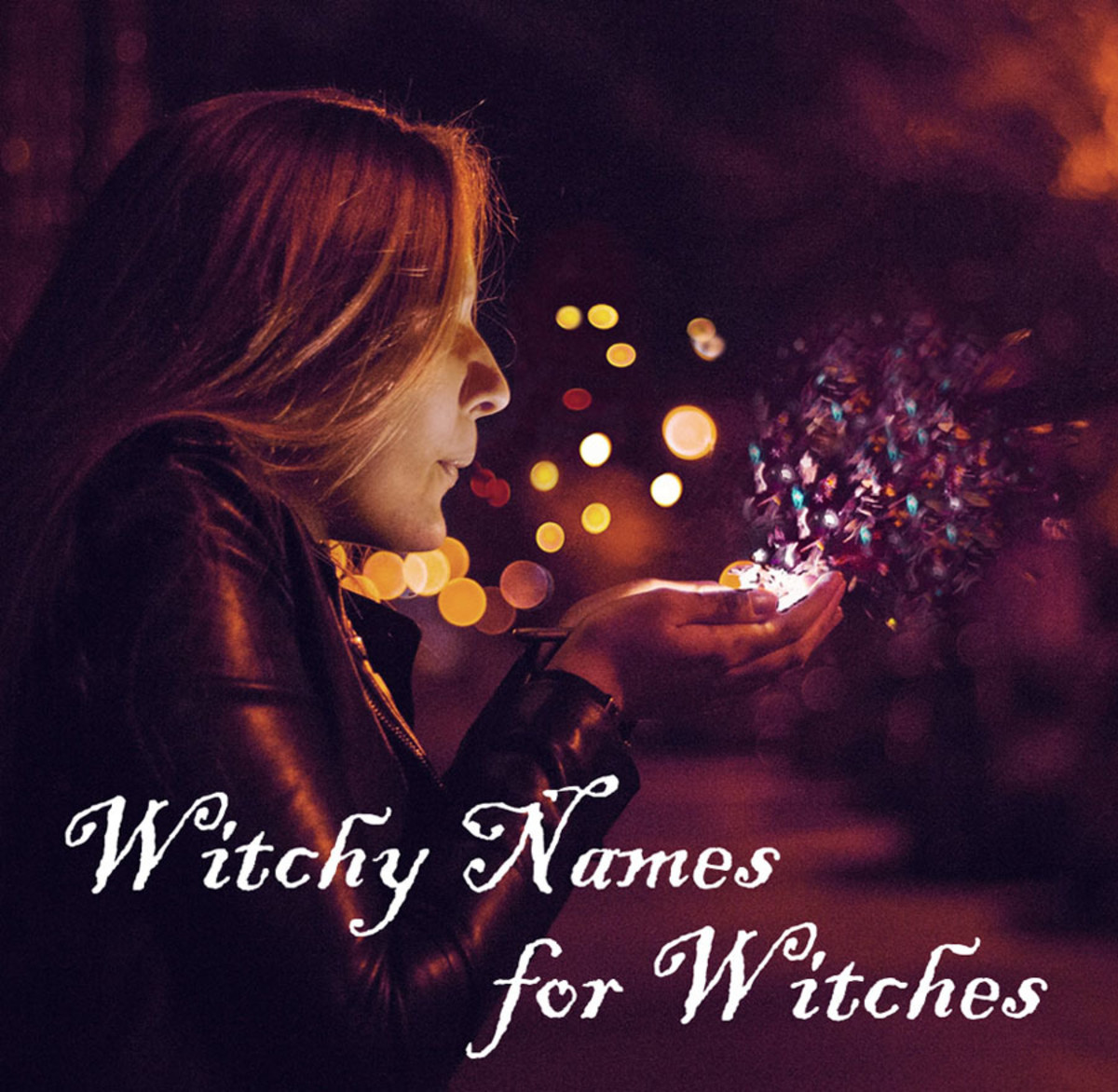 Witchy Names For Witches HobbyLark