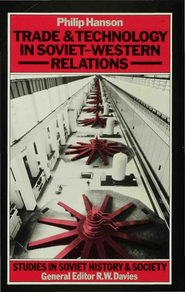 Trade and Technology in Soviet-Western Relations Review