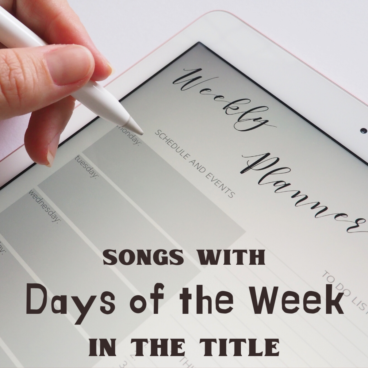 100 Best Songs With Days of the Week in the Title