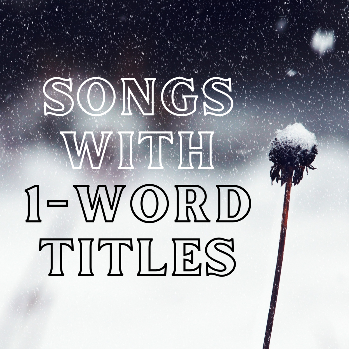 100 Best Songs With One Word Titles Spinditty