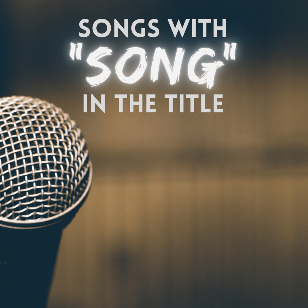 100 Best Songs With Song In The Title Spinditty