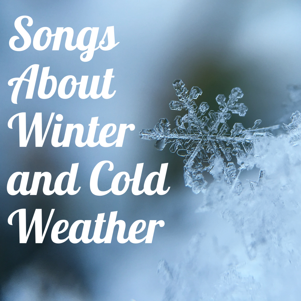 Grab a sweater and celebrate winter and cold weather. Create a playlist of pop, rock, country, & R&B songs about the wintry season.