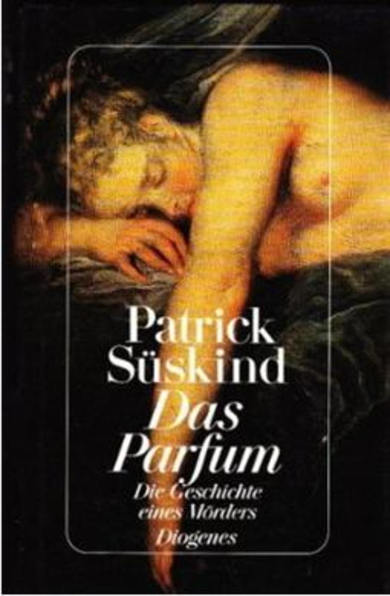 In Perfume, Patrick Suskind turns murder into art.