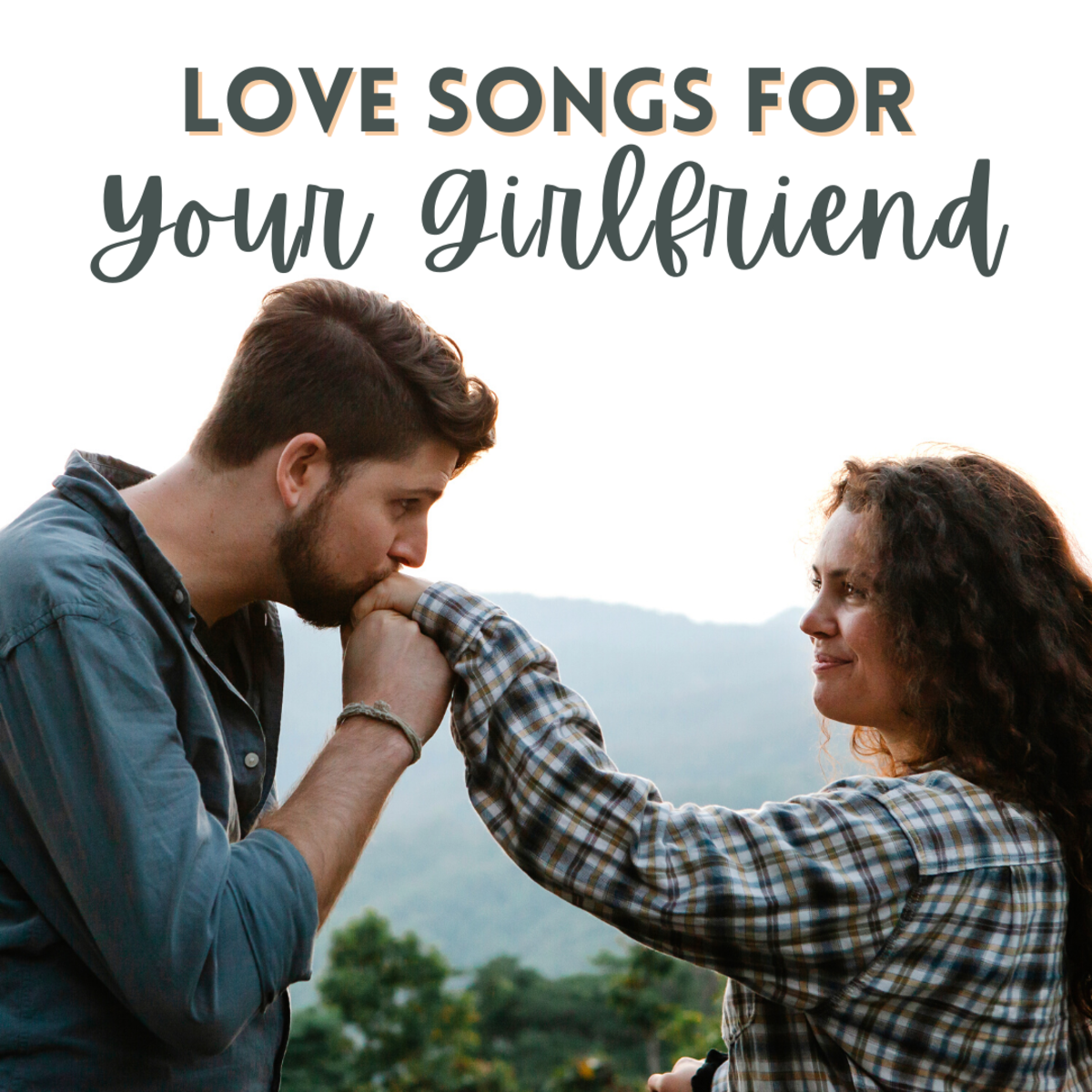 Cute Songs To Dedicate