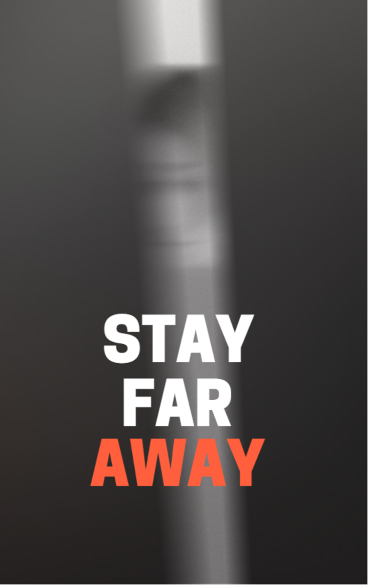 Stay Far Away