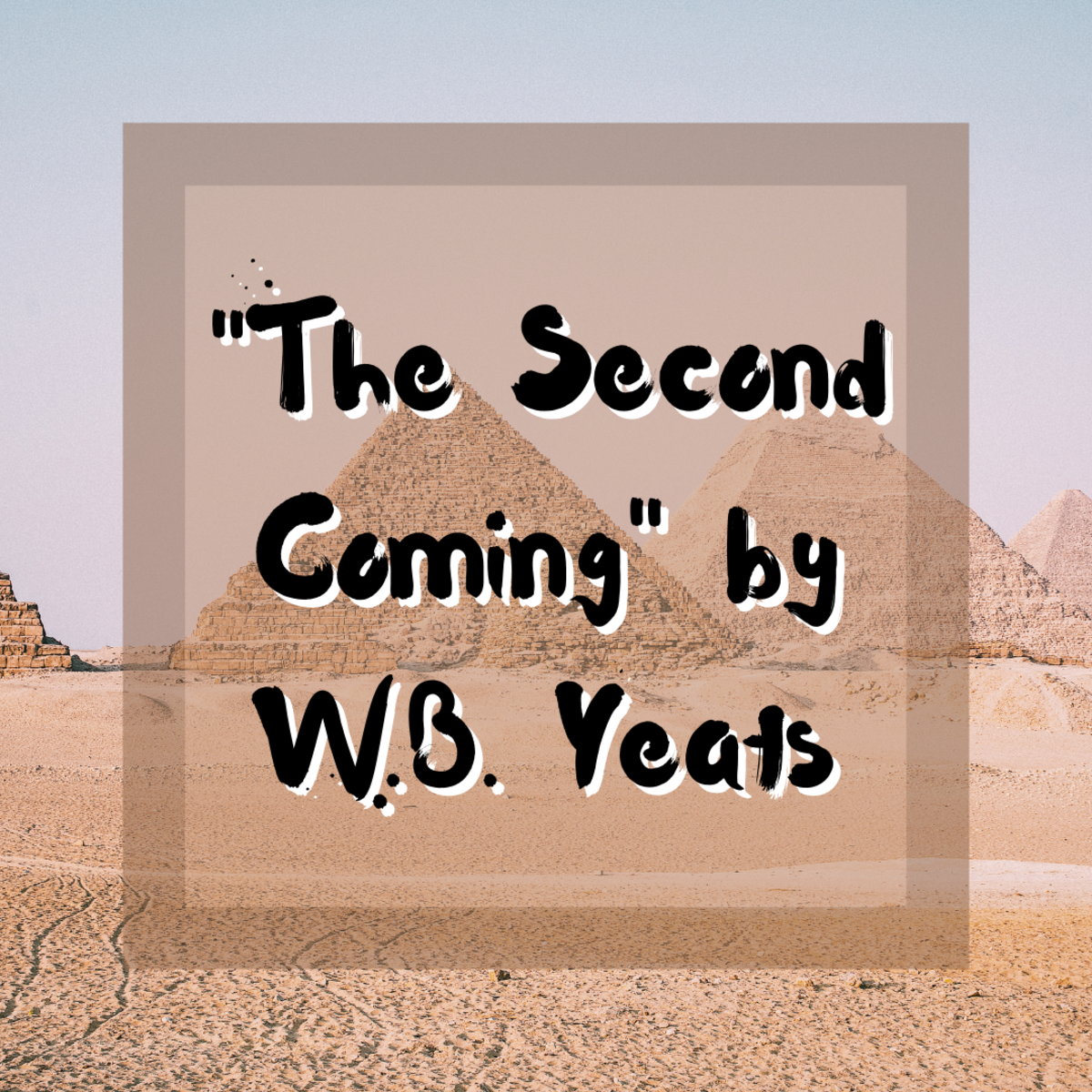 This article provides a summary and analysis of William Butler Yeats's famous poem "The Second Coming."