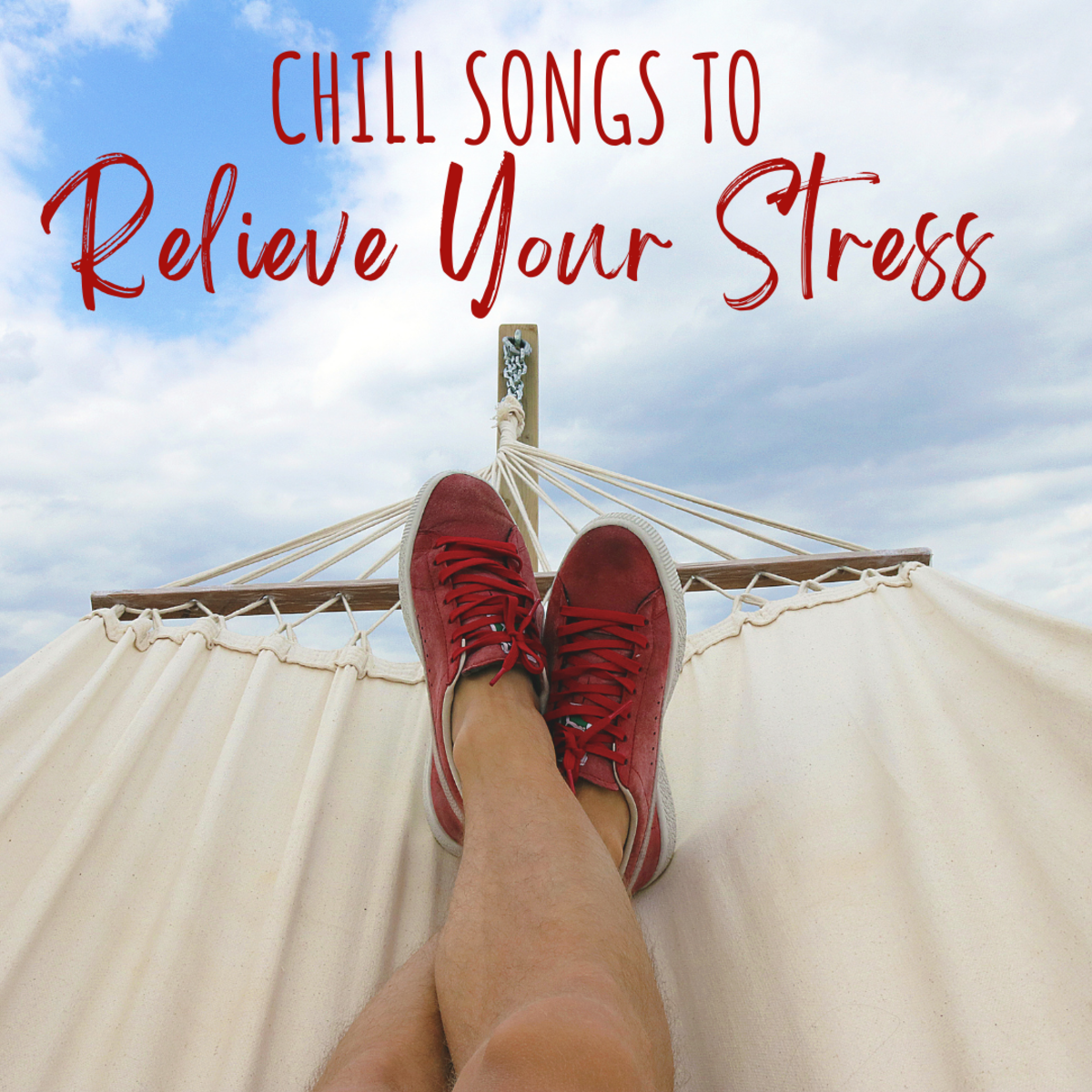 77 Chill and Calming Songs to Help You Relax and Relieve Stress