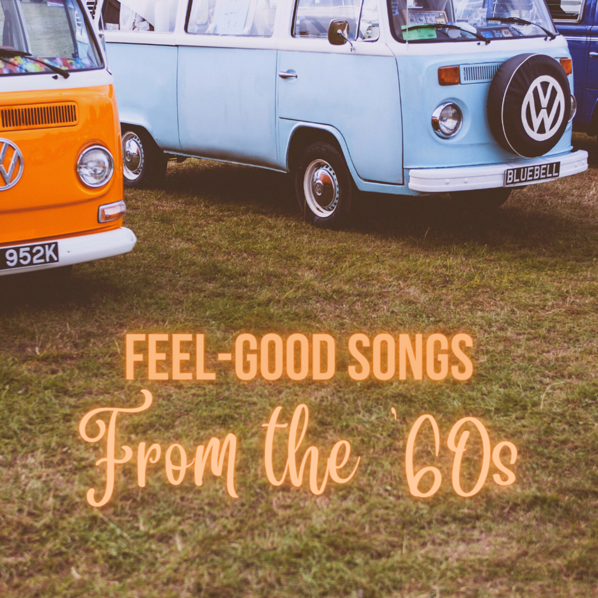 25 Feel-Good Songs of the 1960s