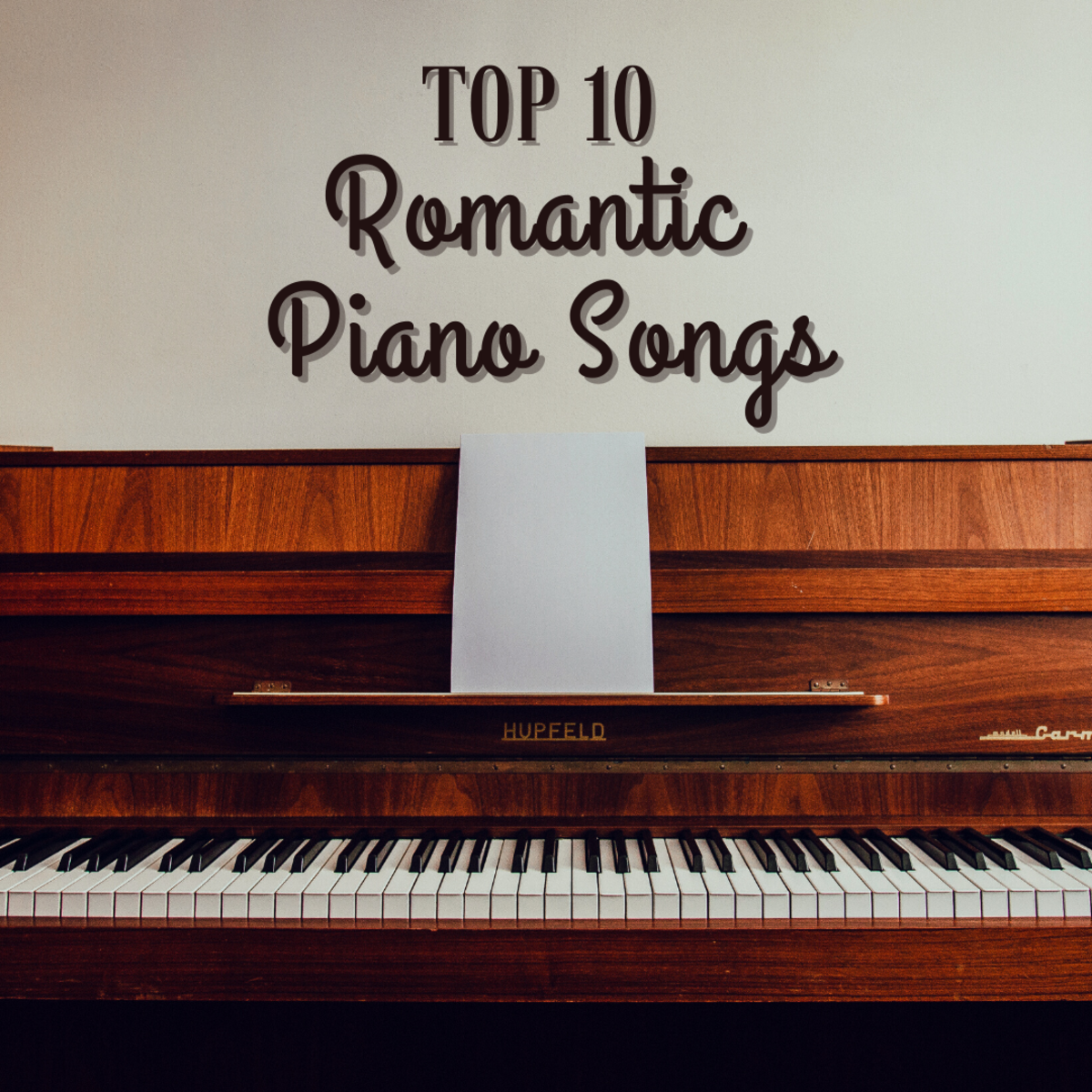 What are the most beautiful, romantic songs played on the piano? Find out here!