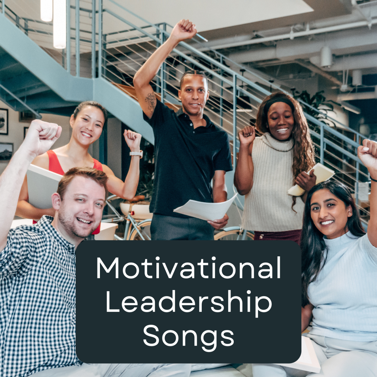 55 Motivational Leadership Songs - Spinditty