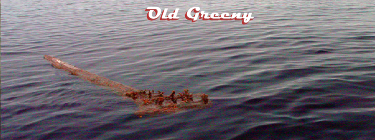 Old Greeny, Just Another River Monster.