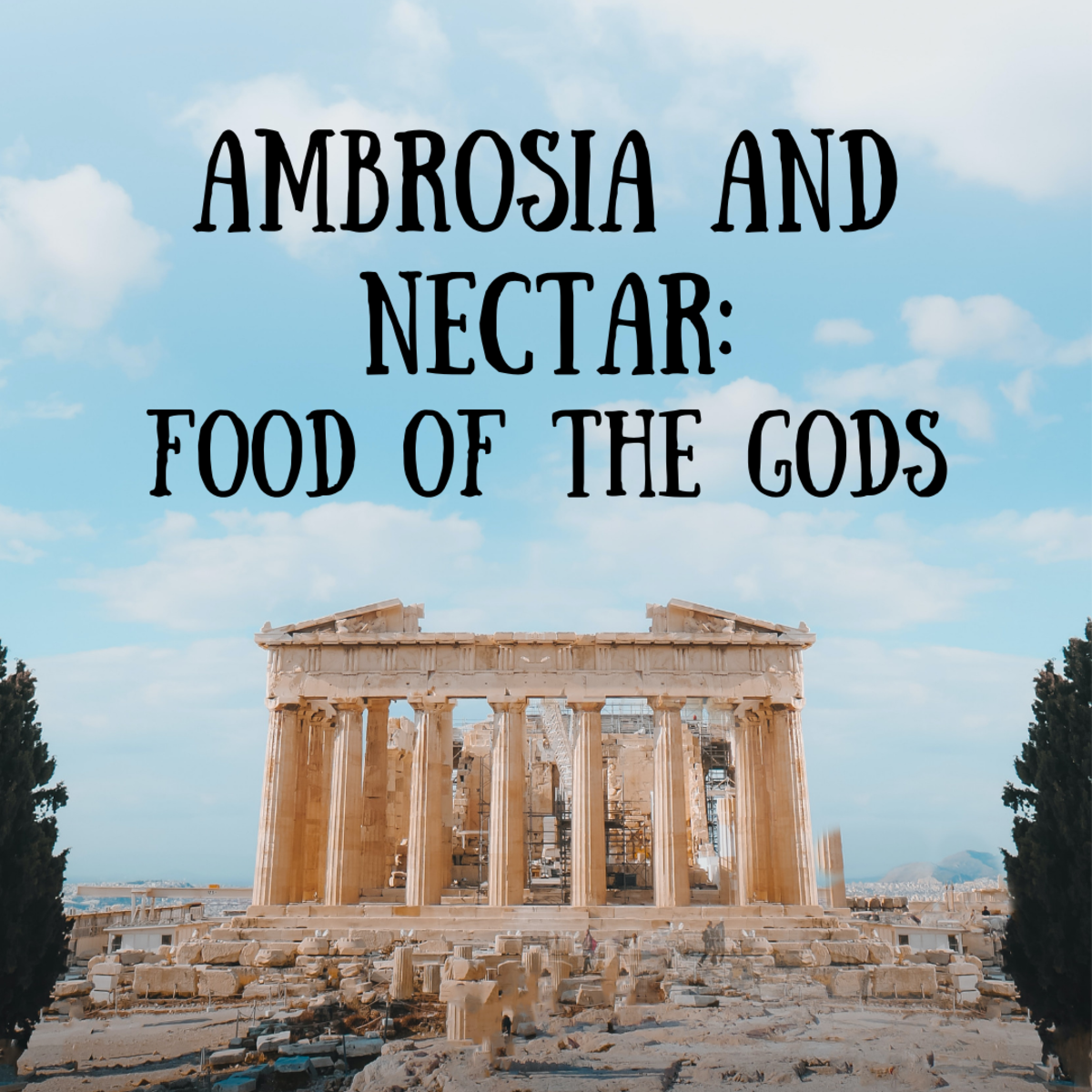 Ambrosia and Nectar: Food and Drink of the Gods