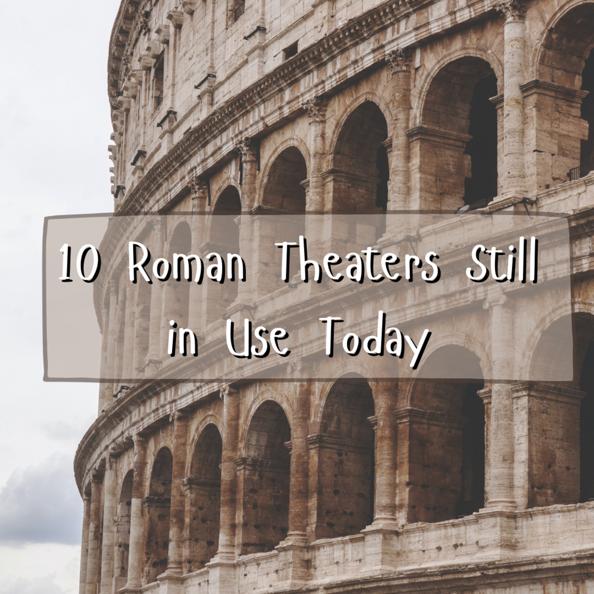 This article contains information and details on 10 Roman theaters that are still in use today.