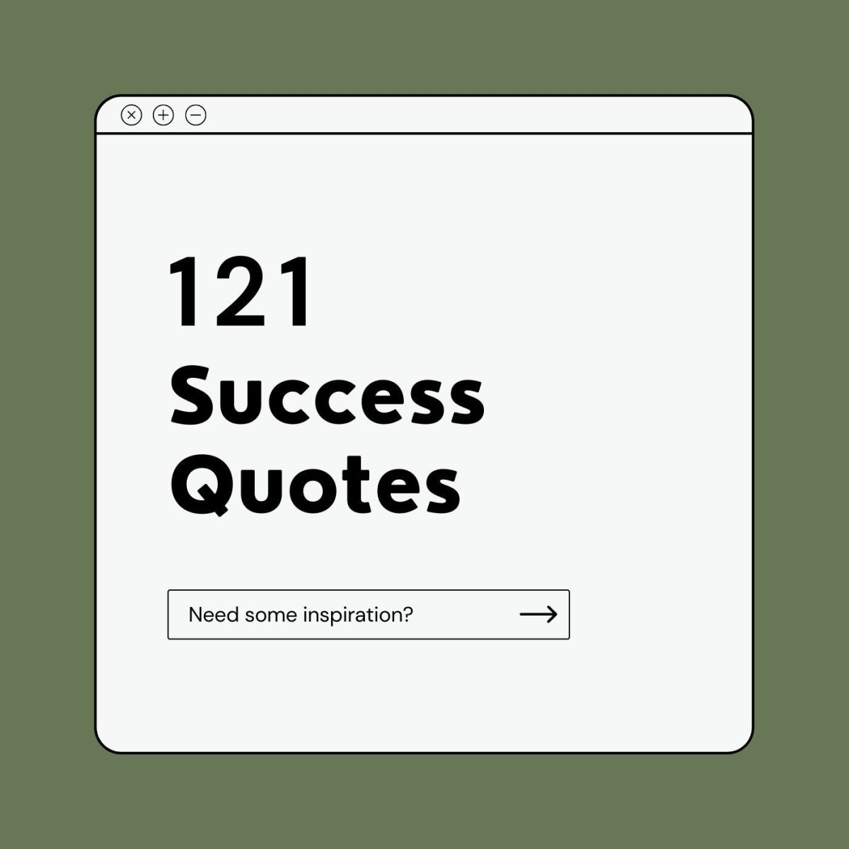 121 Quotes for a Successful Life